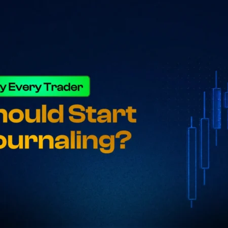 Why Every Trader Should Start Journaling